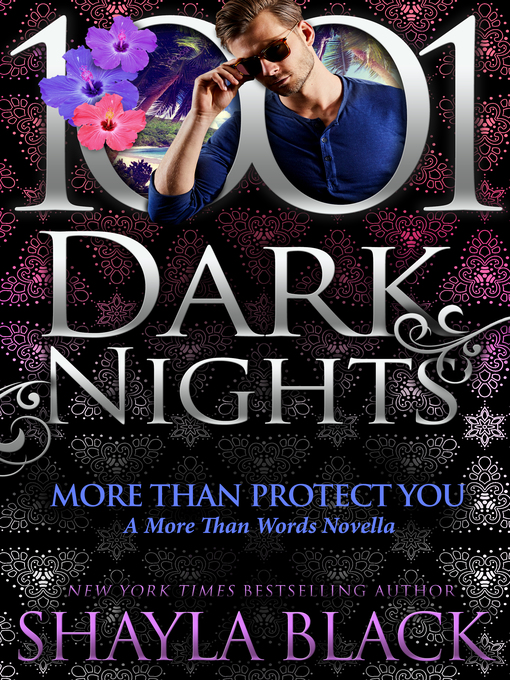 Title details for More Than Protect You by Shayla Black - Available